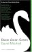 Third Party New : Black Swan Green: A Novel