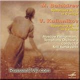 Balakirev - Symphony No. 1 in C Major / Kalinnikov - Symphony No. 1 in G Minor - Kirill Kondrashin