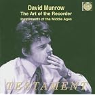 The Art of the Recorder by  David Munrow, Robert Lloyd, Oliver Brookes, Alfonso X 
