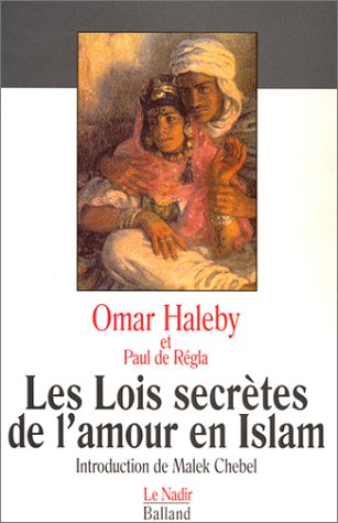 Les lois secr�tes de l_amour en Islam