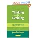 Thinking and Deciding