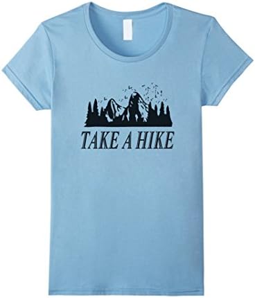 Women's Take A Hike T-Shirt Mountain T-Shirt Hiking T-Shirt Medium Baby Blue