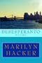 Desesperanto: Poems 1999-2002