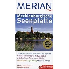 Mecklenburgische Seenplatte. Merian live!