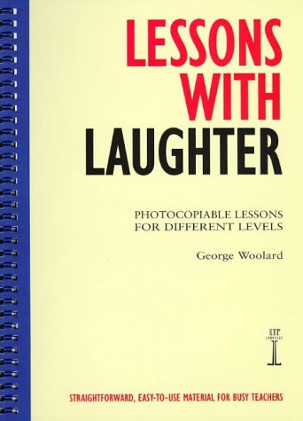 Lessons with Laughter - Photocopiable Lessons for Different Levels (ELT Instant Photocopiable Lessons Series): 0