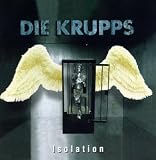 Revue Die Krupps  / Isolation