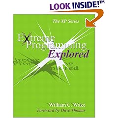 Extreme Programming Explored (XP Series)