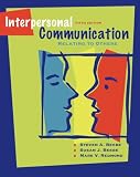 Interpersonal Communication: Relating to Others (4th Edition)