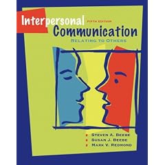 Interpersonal Communication: Relating to Others (5th Edition) [Paperback]