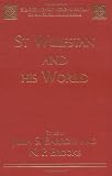 St. Wulfstan and His World (Studies in Early Medieval Britain)