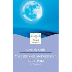 Yoga mit den Mondphasen, Luna Yoga