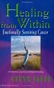 Healing from Within: Emotionally Surviving Cancer