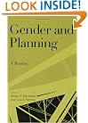 Gender and Planning: A Reader