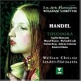 H�ndel - Theodora / Daneman, Taylor, Croft, Berg, Galstian, Slaars, Les Arts Florissants, Christie