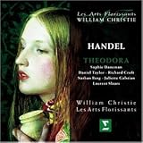 H�ndel - Theodora / Daneman, Taylor, Croft, Berg, Galstian, Slaars, Les Arts Florissants, Christie