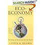 Eco-Economy: Building an Economy for the Earth