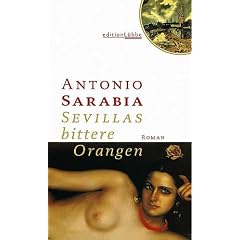 Sevillas bittere Orangen