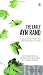 The Early Ayn Rand: Revised Edition: A Selection From Her Unpublished Fiction