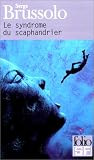 Le Syndrome du scaphandrier
