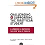 Challenging and Supporting the First-Year Student: A Handbook for Improving the First Year of College (Jossey Bass Higher and Adult Education Series)