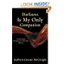 Darkness Is My Only Companion: A Christian Response to Mental Illness