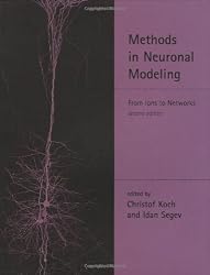 Methods in Neuronal Modeling - 2nd Edition: From Ions to Networks (Computational Neuroscience)