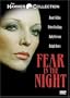 Fear in the Night