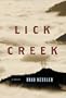 Lick Creek: A Novel