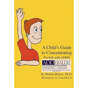 A Child's Guide to Concentrating - For Kids With ADHD