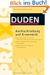 Duden Praxis - Rechtschreibung und Gr...