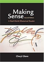 Making sense : a real-world rhetorical reader