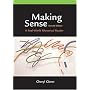 Making Sense: A Real-World Rhetorical Reader
