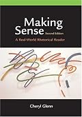 Making Sense: A Real-World Rhetorical Reader