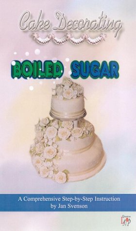 Cake Decorating - Boiled Sugar No. 1 [VHS]