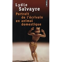 Portrait de l'�crivain en animal domestique