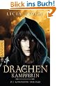 Die Drachenk�mpferin: Die komplette Trilogie