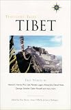 Travelers' Tales Tibet: True Stories (Travelers' Tales Guides)