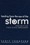 Leading from the Eye of the Storm: Spirituality and Public School Improvement (Leading Systemic School Improvement, No. 5.)