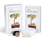 The Bonsai Kit: Perfect The Ancient Art Of Miniature Gardening