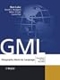 Geography Mark-Up Language: Foundation for the Geo-Web