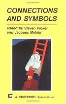 Connections and Symbols (Cognition Special Issue)