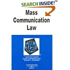 Mass Communication Law in a Nutshell (In a Nutshell (West Publishing)) by T. Barton Carter, Juliet Lushbough Dee, and Harvey L. Zuckman
