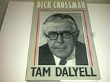 Dick Crossman : a portrait