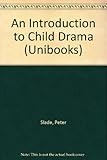 An introduction to child drama