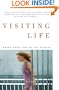 Visiting Life: Women Doing Time on the Outside