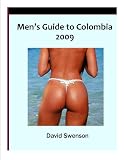 Mens Guide to Colombia 2009 - with spanish phrasebook