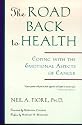 The Road Back to Health: Coping with the Emotional Aspects of Cancer