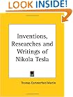 Inventions, Researches and Writings of Nikola Tesla