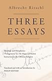 Three Essays: Theology and Metaphysics: Prolegomena to the History of Pietism: Instruction in the Christian Religion