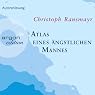 H&ouml;rbuch Atlas eines ängstlichen Mannes